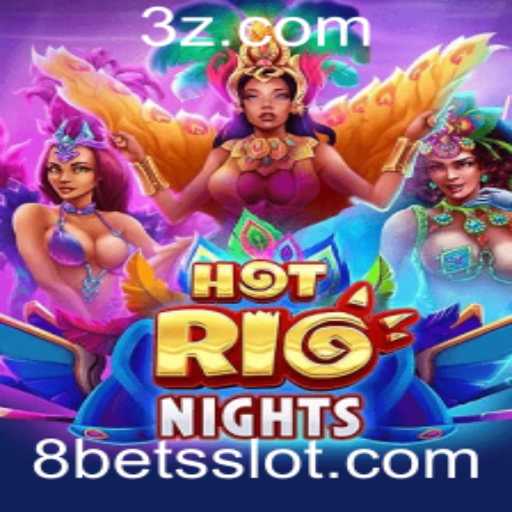 Descubra o Fascinante Mundo de 'HotRioNights': Jogo de Azar Popular com 8bets